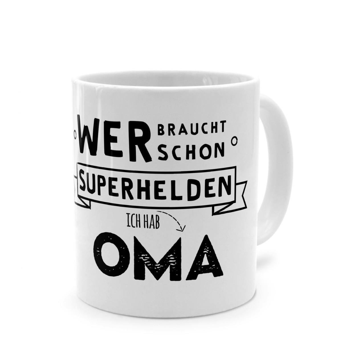 Tasse mit Spruch 'Wer braucht schon Superhelden - ich hab Oma'
